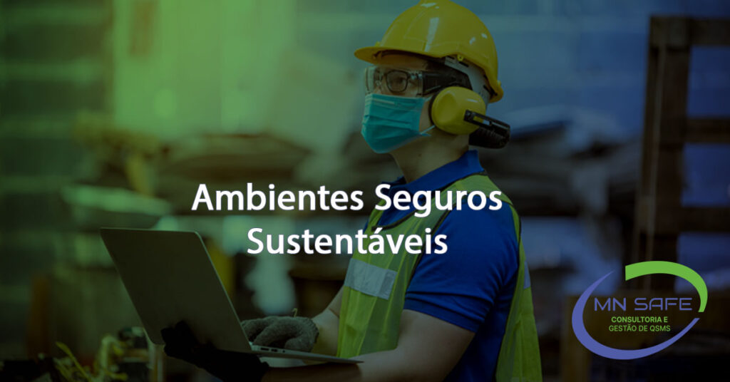 Ambientes Seguros Sustentaveis